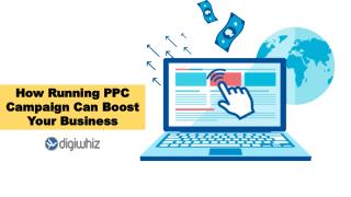 How running ppc campaign can boost your business