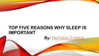 Reasons to Take Proper Sleep by Nicholas Zubrick