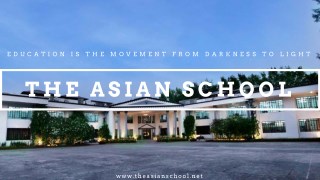 The Asian School