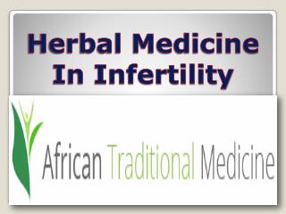 Herbal Medicine In Infertility
