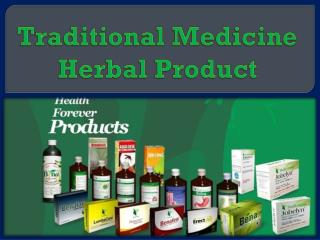 Traditional Medicine Herbal Product