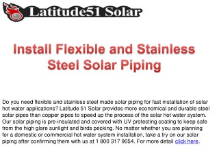 Install Flexible and Stainless Steel Solar Piping