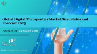 Global Digital Therapeutics Market Size, Status and Forecast 2025