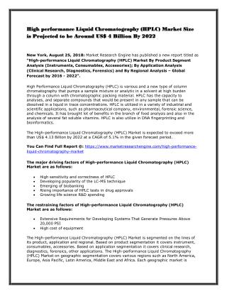 High performance Liquid Chromatography (HPLC) Market Size is Projected to be Around US$ 4 Billion By 2022