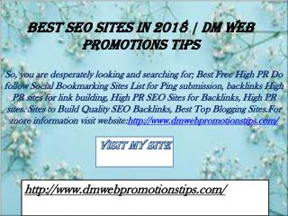 Best SEO Sites in 2018 | DM Web Promotions Tips