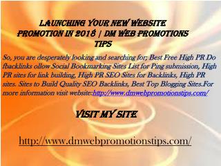 Launching Your New Website Promotion in 2018 | DM Web Promotions Tips