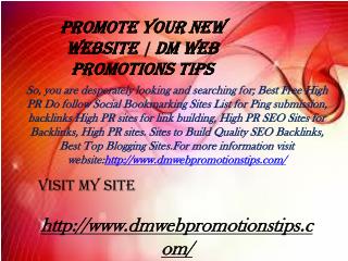 Promote Your New Website | DM Web Promotions Tips