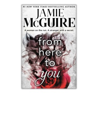 [PDF] Free Download From Here to You By Jamie McGuire