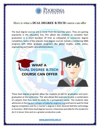 Here is what a DUAL DEGREE B.TECH course can offer