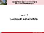 CONCEPTION DE CONSTRUCTIONS EN BETON PREFABRIQUE