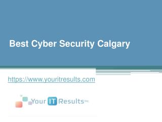 Best Cyber Security Calgary - www.youritresults.com