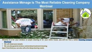 Assistance MÃ©nage Is The Most Reliable Cleaning Company Montreal