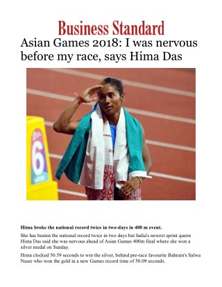 Asian Games 2018: I was nervous before my race, says Hima Das