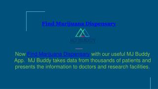 Find Marijuana Dispensary | MJ Buddy