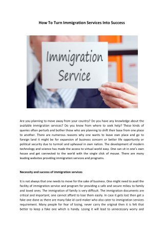 How To Turn Immigration Services Into Success