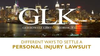 Different Methods to Settle a Personal Injury lawsuit