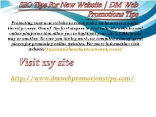 Seo tips for new website dm web promotions tips