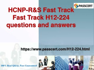 H12-224 HCNP-R&S Fast Track practice test