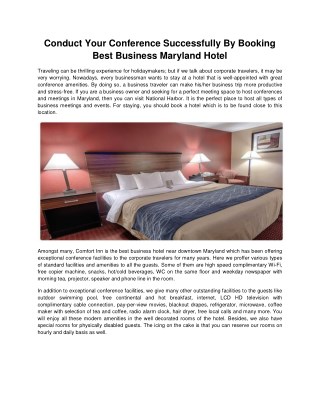 Conduct Your Conference Successfully By Booking Best Business Maryland Hotel
