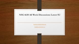 NSG 6630 All Week Discussions Latest SU