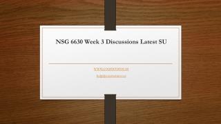 NSG 6630 Week 3 Discussions Latest SU