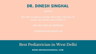 Best Pediatrician in West Delhi