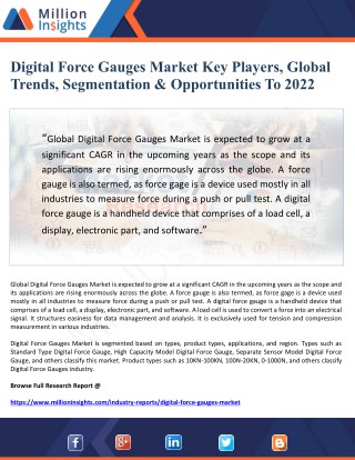 Digital Force Gauges Market Key Players, Global Trends, Segmentation And Opportunities To 2022