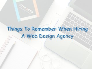 Things To Remember When Hiring A Web Design Agency