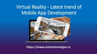 Virtual Reality - latest trend of Mobile App Development