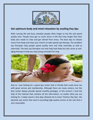 Get optimum body and mind relaxation by availing Day Spa