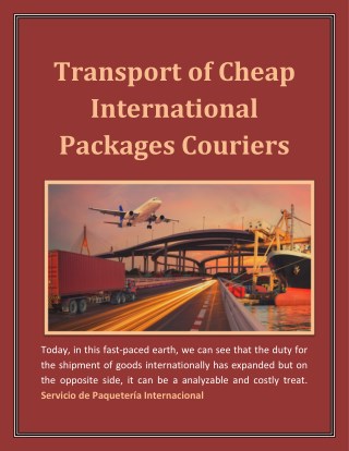 Transport of Cheap International Packages Couriers