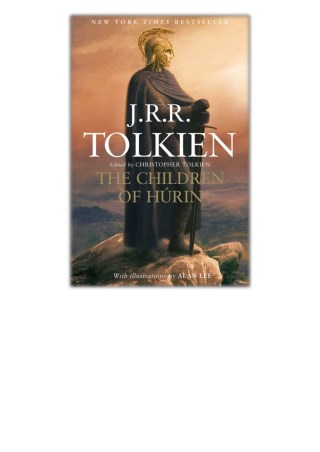 [PDF] Free Download The Children of HÃºrin By J. R. R. Tolkien