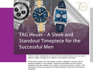TAG Heuer â€“ A Sleek and Standout Timepiece for Successful Men