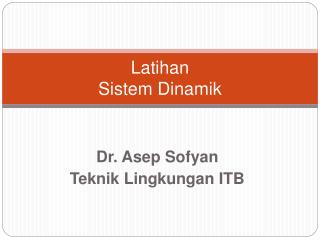 Latihan Sistem Dinamik