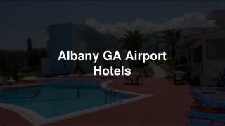 Amazing Albany GA Airport Hotels