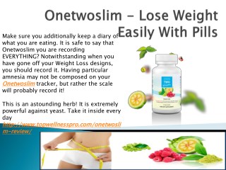 Know More About Onetwoslim Ingredients