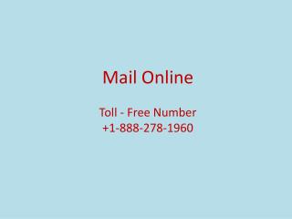 Get Best Mail Service At Mail Online 1-888-278-1960