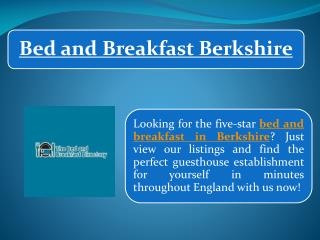 Bed and Breakfast Berkshire
