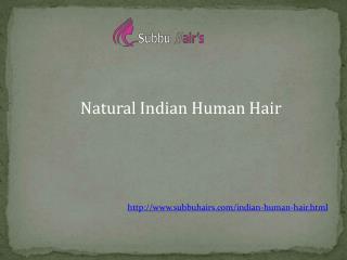 Indian Human Hair Extension Chennai - Subbuhair