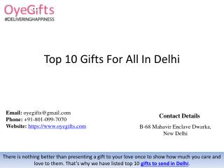 Top 10 Gifts For All In Delhi