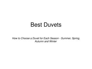 How to Choose a Duvet for Each Season - Summer, Spring, Autumn and Winter