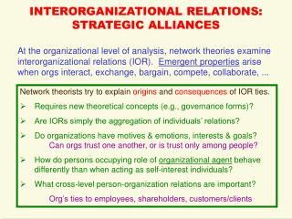 INTERORGANIZATIONAL RELATIONS: STRATEGIC ALLIANCES