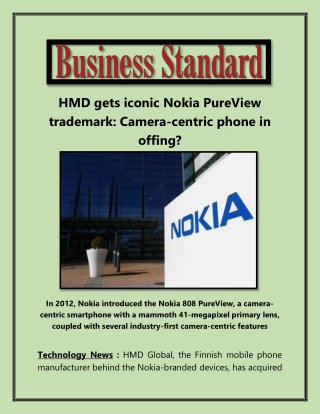 HMD gets iconic Nokia PureView trademark: Camera-centric phone in offing?