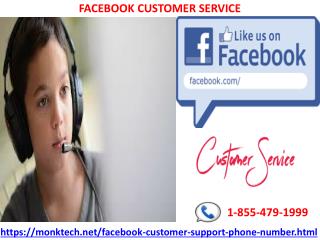 Stay associated with our specialists for snappy Facebook Customer Service 1-855-479-1999