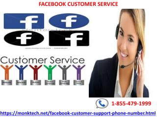 No doubt, Facebook Customer Service, is a genuine source for effective help 1-855-479-1999