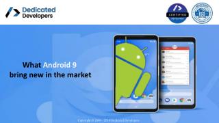 What Android 9 bring new in the market