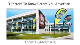 3 Factors To Know Before You Advertise