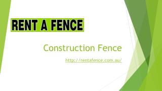 Construction Fence | Temporary Fencing Hire