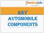 Key Automobile Components