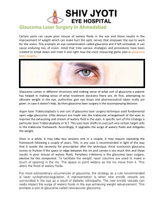 Glaucoma Laser Surgery Techniques are Ordinarily Simple